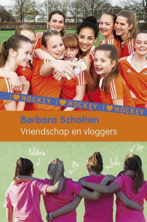Cover of the book Vriendschap en vloggers by Anna van Praag