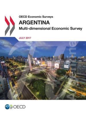 Cover of the book OECD Economic Surveys: Argentina 2017 by Collectif