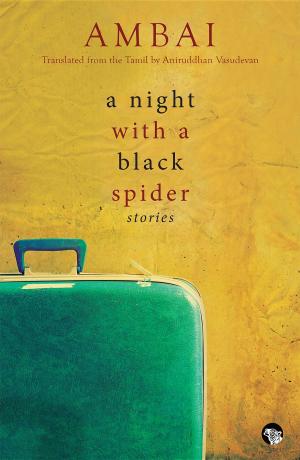 Cover of the book A Night with a Black Spider by Yvonne Vaz Ezdani