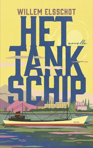 Cover of Het Tankschip