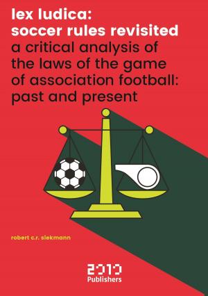 Cover of Lex Ludica: Soccer rules revisited