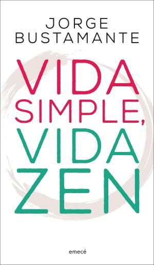 Cover of the book Vida simple, vida zen by Pierdomenico Baccalario, Tommaso Percivale