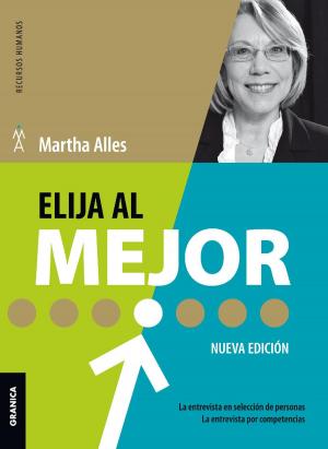 Cover of the book Elija al mejor (Nueva Edición) by Manuel Tessi