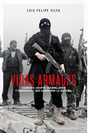 Book cover of Vidas armadas