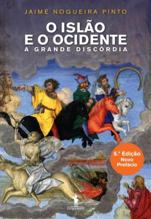 Cover of the book O Islão e o Ocidente by ANTÓNIO LOBO ANTUNES