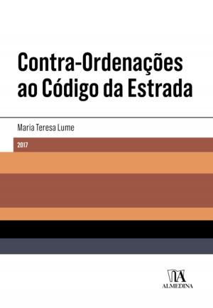 Cover of the book Contra-ordenações ao Código da Estrada by Fernanda Paula Oliveira