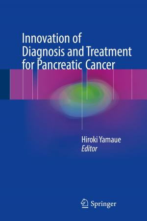 Cover of the book Innovation of Diagnosis and Treatment for Pancreatic Cancer by Reshma George, Hema Singh, Harish Singh Rawat, Ebison Duraisingh Daniel J