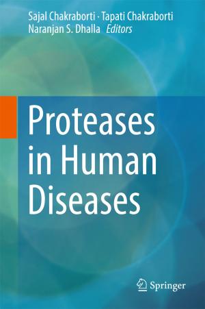 Cover of the book Proteases in Human Diseases by Li Peng, Yong Zhou, Rong-Nian Wang