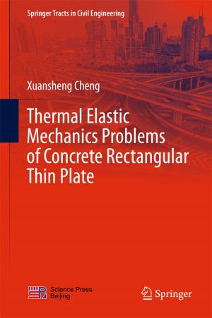 Cover of the book Thermal Elastic Mechanics Problems of Concrete Rectangular Thin Plate by Satoshi Kaneko