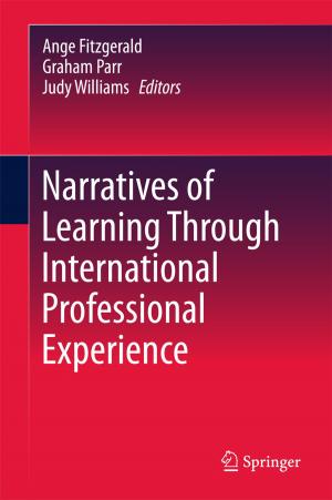 Cover of the book Narratives of Learning Through International Professional Experience by Wenliang Chen, Min Zhang