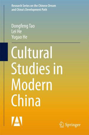 Cover of the book Cultural Studies in Modern China by Satoshi Horikoshi, Robert F. Schiffmann, Jun Fukushima, Nick Serpone