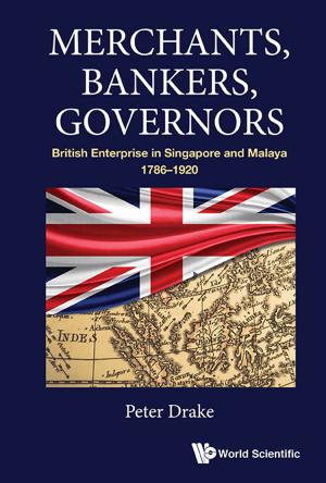 Cover of the book Merchants, Bankers, Governors by J J Woo