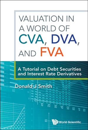 Book cover of Valuation in a World of CVA, DVA, and FVA