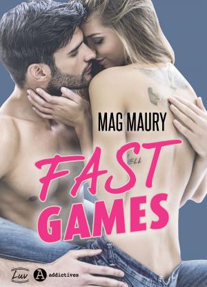 Cover of the book Fast Games by Audrey Dumont