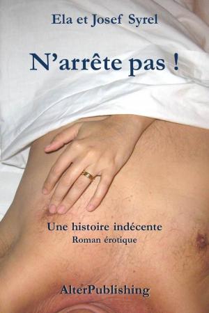 Cover of the book N’arrête pas by Chantelle Shaw
