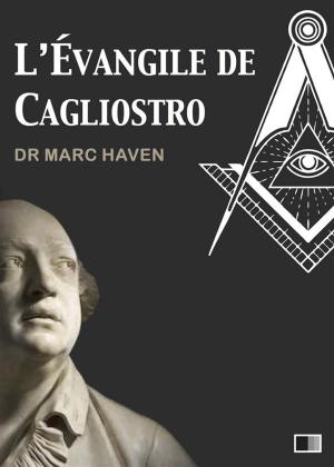 Cover of the book L'Évangile de Cagliostro by Jean-Antoine Chaptal