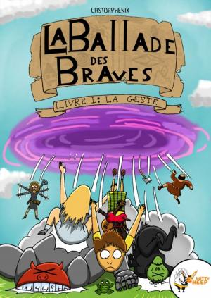 Cover of the book La ballade des braves, livre 1 by Marie Tinet