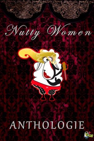 Book cover of Nutty Women