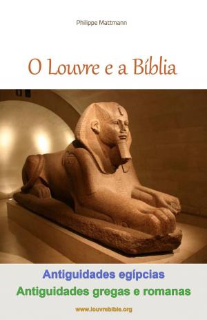 Book cover of O Louvre e a Bíblia