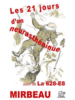 Book cover of Les 21 jours d'un neurasthénique