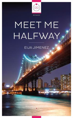 Cover of the book Meet Me Halfway by Lena Clarke