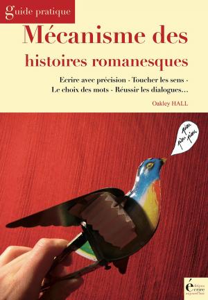 Cover of the book Mécanisme des histoires romanesques by Shelley Hitz, Heather Hart