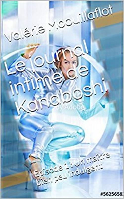 Cover of the book Le journal intime de Kanaboshi by Valérie Mouillaflot, éditions de la Sirène