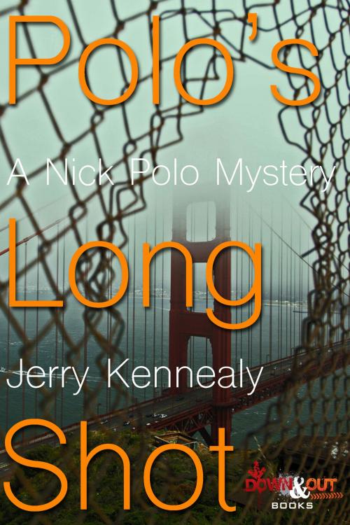 Cover of the book Polo's Long Shot by Jerry Kennealy, Down & Out Books