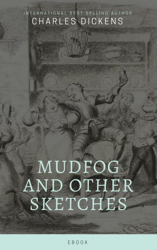 Cover of the book Mudfog and Other Sketches by Charles Dickens, koumimi