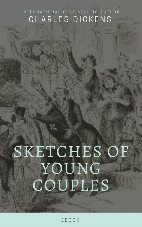 Cover of the book Sketches of Young Couples by Charles Dickens, koumimi
