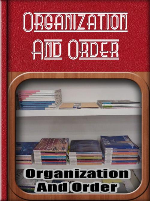 Cover of the book Organization And Order by Anónimo, Libro Móvil