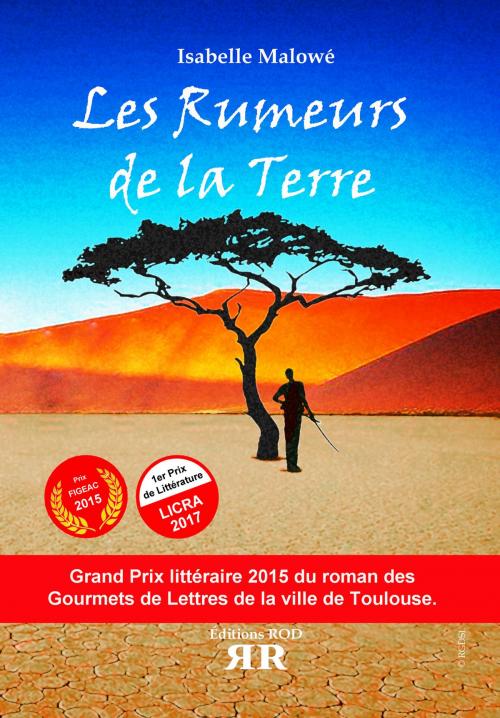 Cover of the book Les Rumeurs de la Terre by Isabelle Malowé, Éditions ROD