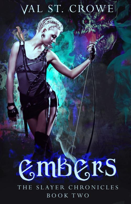 Cover of the book Embers by Val St. Crowe, Punk Rawk Books