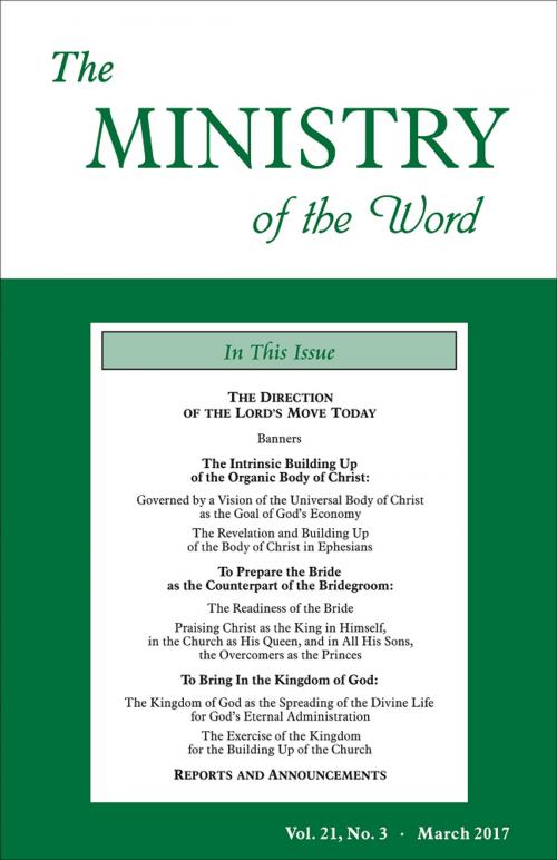 Cover of the book The Ministry of the Word, Vol. 21, No. 3 by Various Authors, Living Stream Ministry
