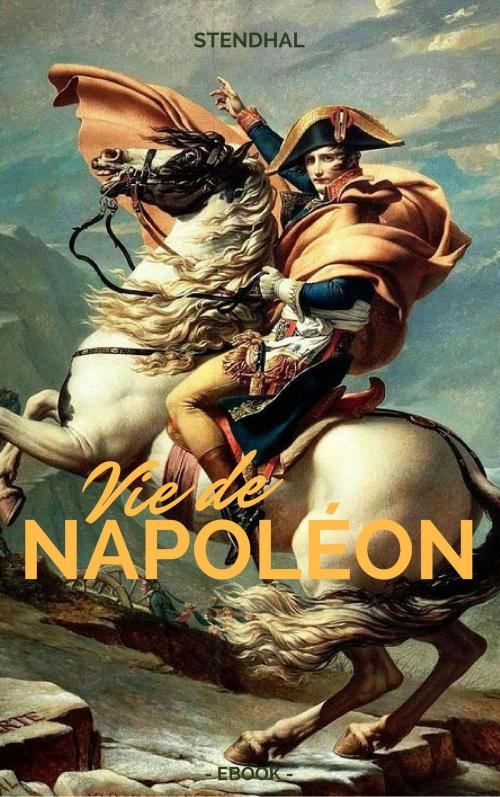 Cover of the book Vie de Napoléon by Stendhal, koumimi