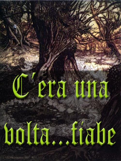 Cover of the book C ́era una volta...fiabe by Luigi Capuana, Libro Móvil