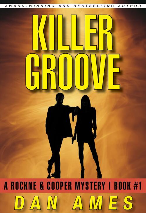 Cover of the book Killer Groove by Dan Ames, Slogan Books