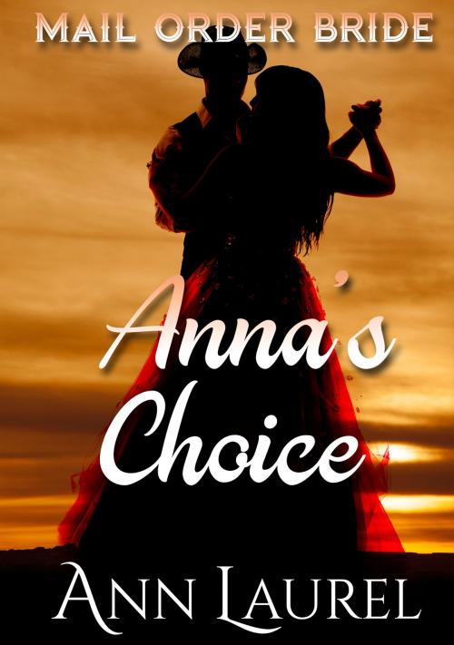 Cover of the book Anna's Choice by Ann Laurel, Lori Ann Ramsey