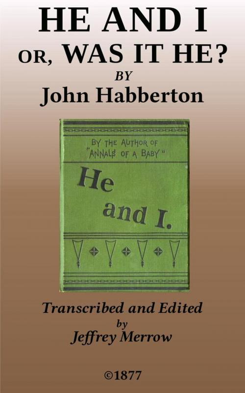 Cover of the book He and I by John Habberton, Tadalique and Company