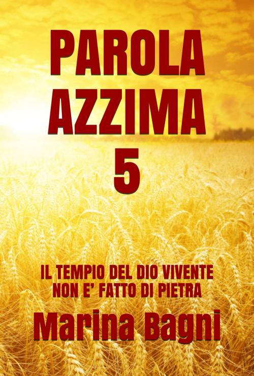 Cover of the book PAROLA AZZIMA 5 by Marina Bagni, Independently published