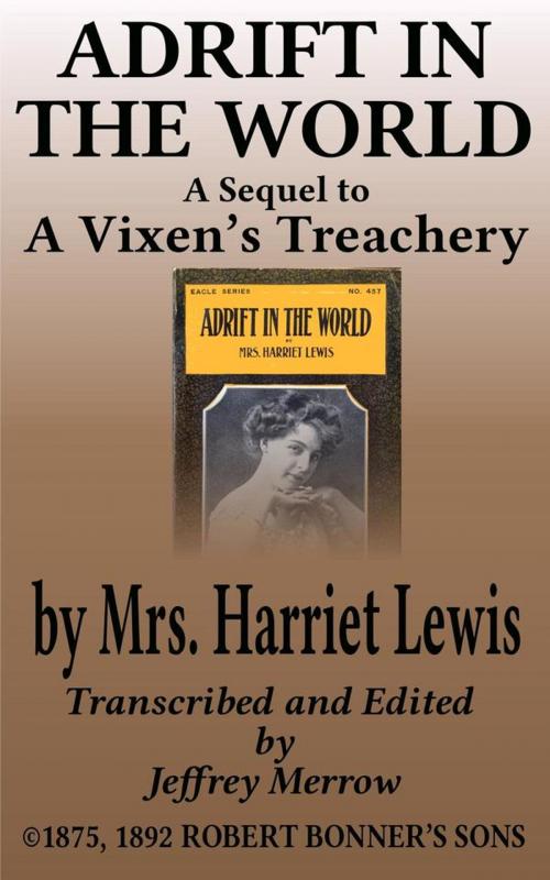 Cover of the book Adrift in the World by Mrs. Harriet Lewis, Tadalique and Company