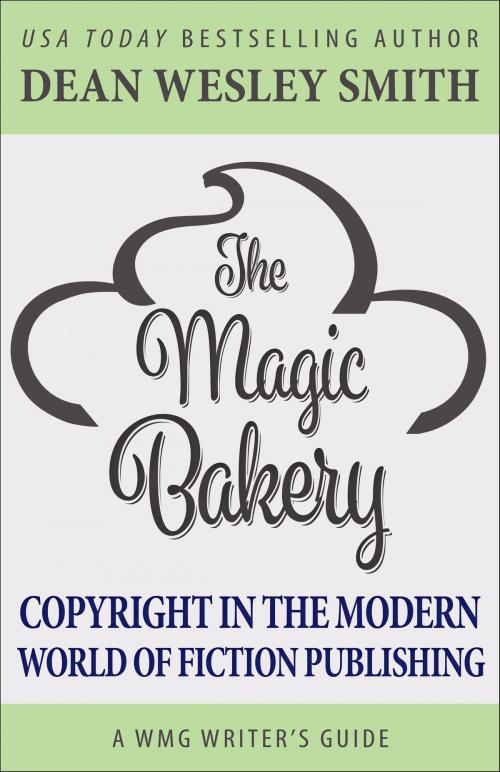 Cover of the book The Magic Bakery by Dean Wesley Smith, WMG Publishing Incorporated