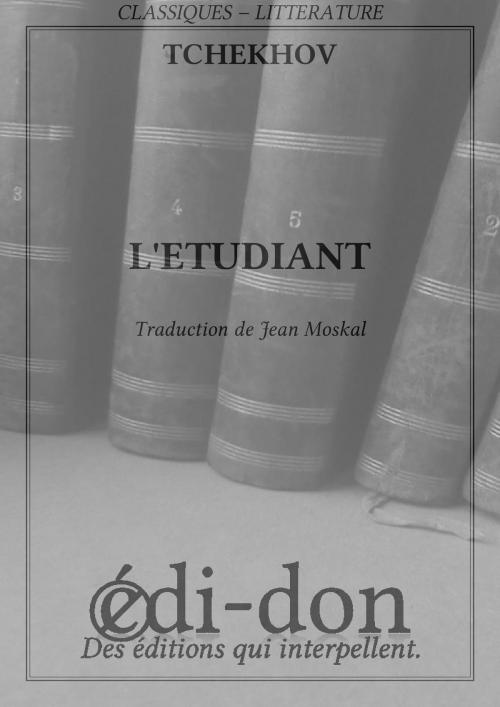 Cover of the book L'Etudiant by Tchekhov, Edi-don