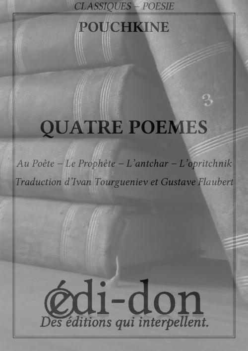 Cover of the book Quatre poèmes by Pouchkine, Edi-don
