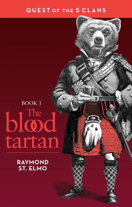 Cover of the book The Blood Tartan by Raymond St. Elmo, Amazon