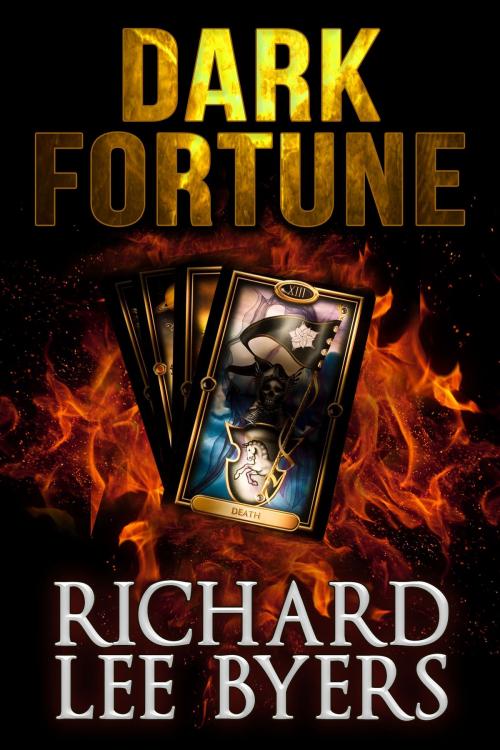 Cover of the book Dark Fortune by Richard Lee Byers, Crossroad Press