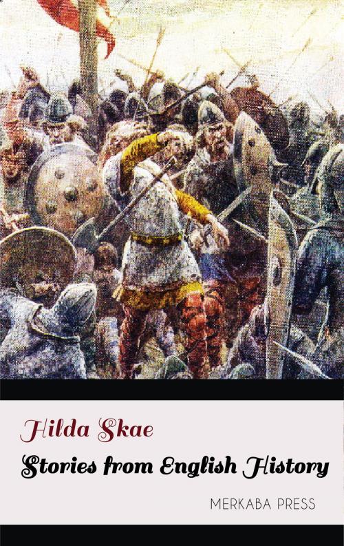 Cover of the book Stories from English History by Hilda Skae, PublishDrive