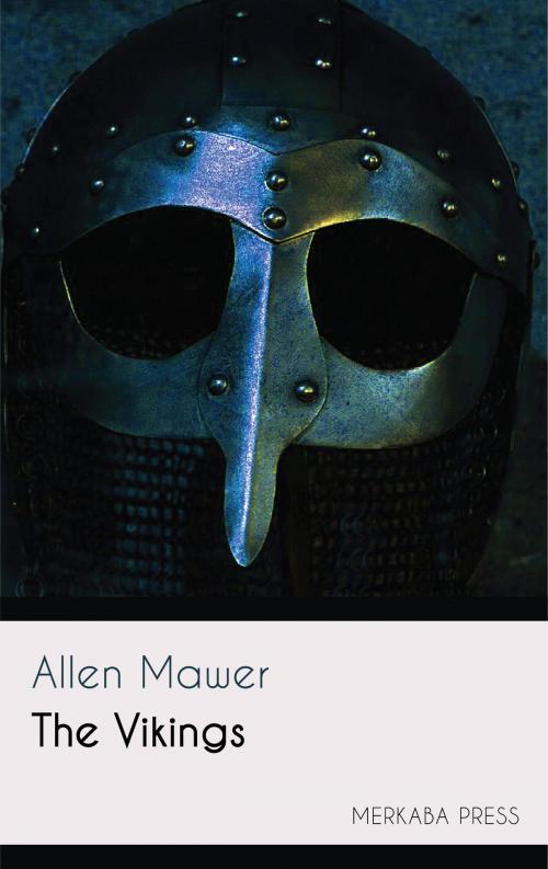 Cover of the book The Vikings by Allen Mawer, PublishDrive