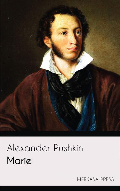 Cover of the book Marie by Alexander Pushkin, PublishDrive