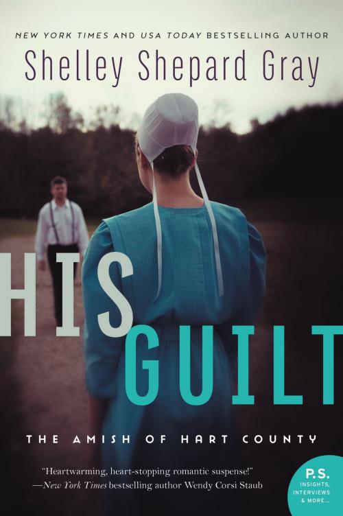 Cover of the book His Guilt by Shelley Shepard Gray, Avon Inspire